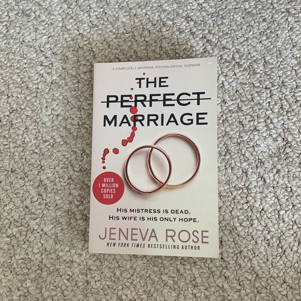 The Perfect Marriage by Jeneva Rose Book; legal thriller, suspense, fiction